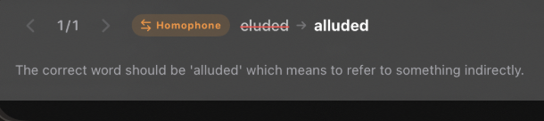 Detail: Homophone category — 'eluded' suggested as 'alluded', with explanation and action buttons